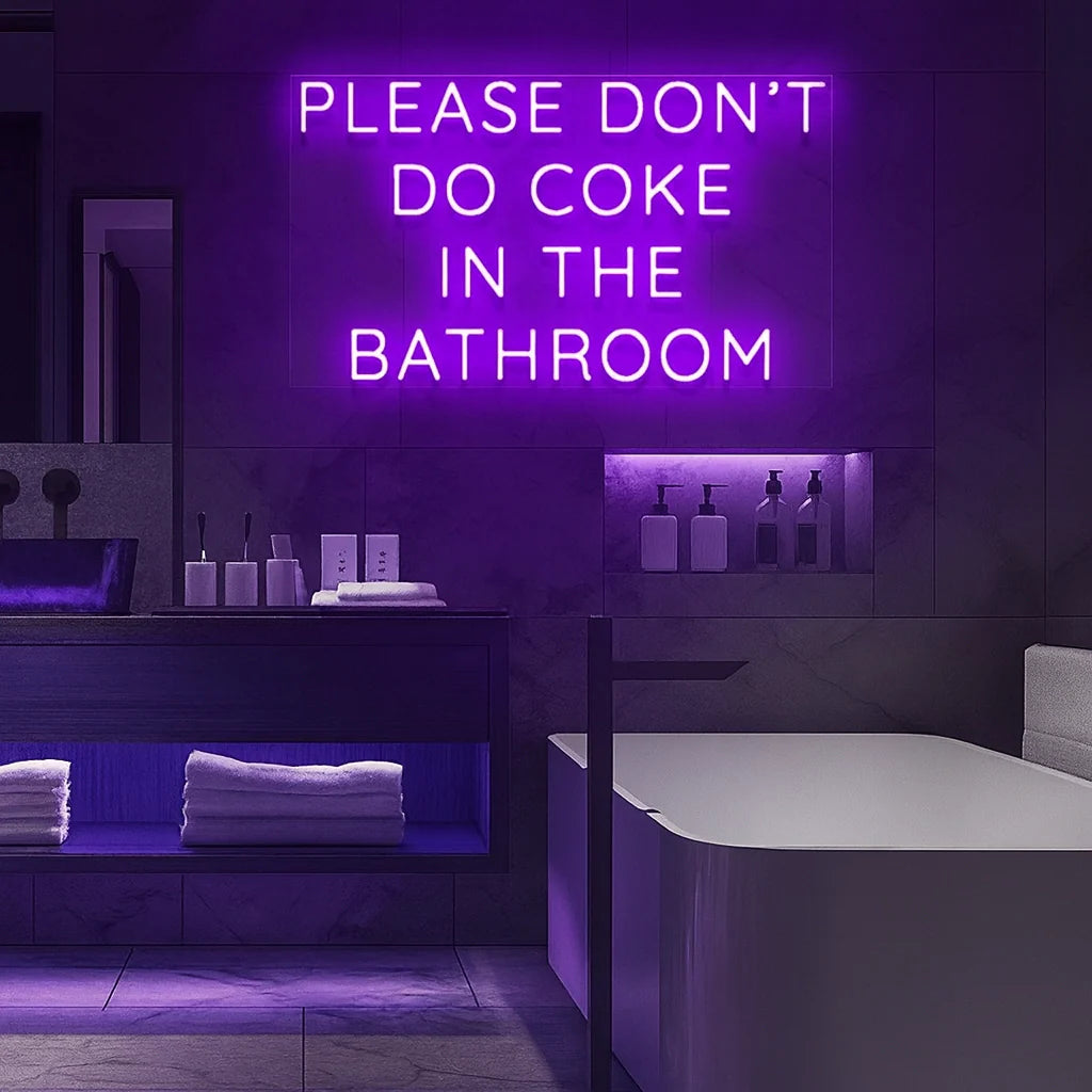 Colorful LED Neon Sign 'Please Don't Do Coke In The Bathroom' Wall Decor